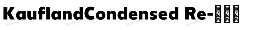 KauflandCondensed Re字体转换
